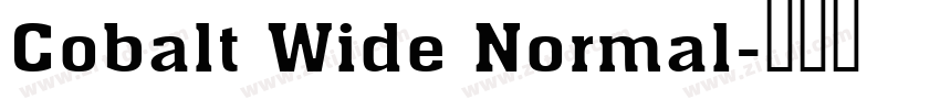 Cobalt Wide Normal字体转换 Cobalt Wide Normal字体转换
